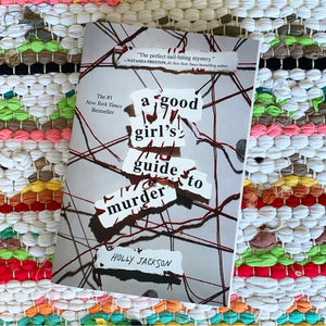 A Good Girl's Guide to Murder (A Good Girl's Guide to Murder #1)[paperback] | Holly Jackson