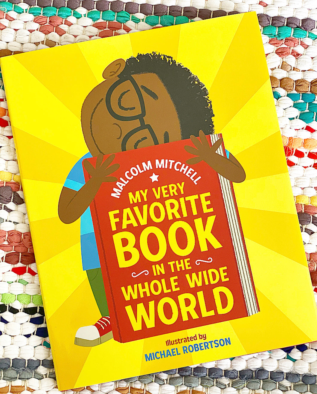 My Very Favorite Book in the Whole Wide World | Malcolm Mitchell,  Michael Robertson
