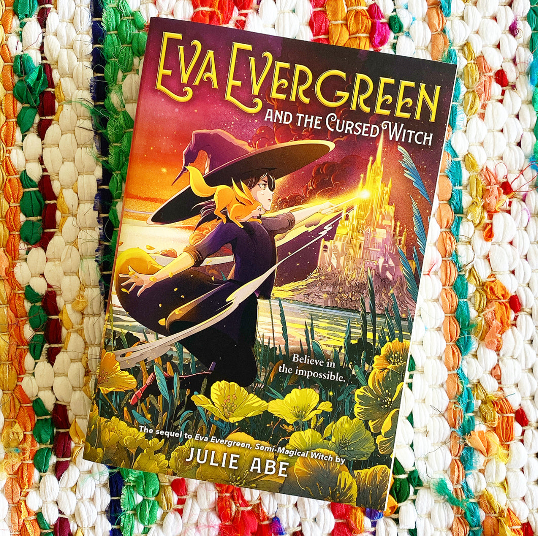 Eva Evergreen and the Cursed Witch (Book 2) | Julie Abe