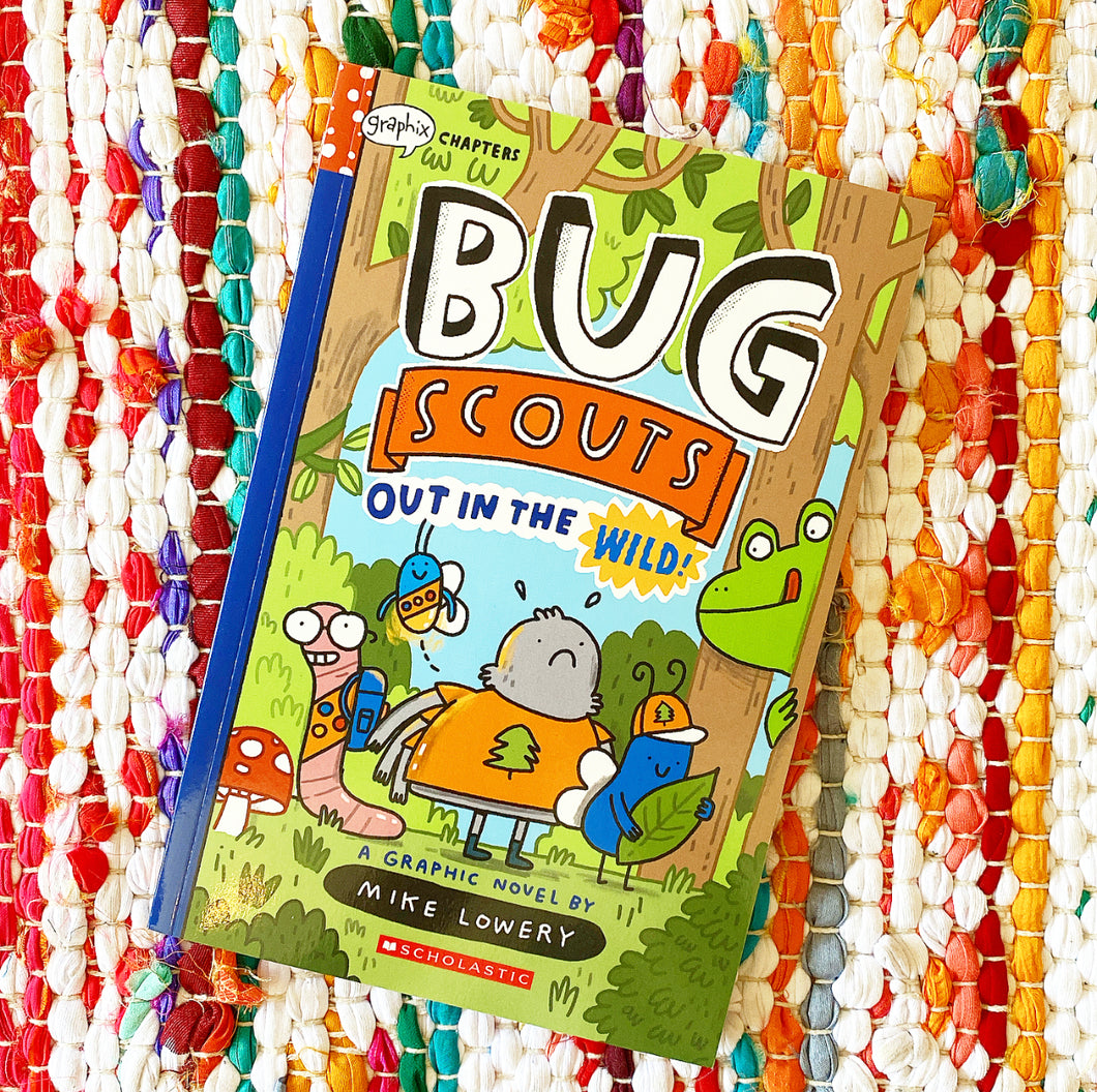 Out in the Wild!: A Graphix Chapters Book (Bug Scouts #1) | Mike Lowery