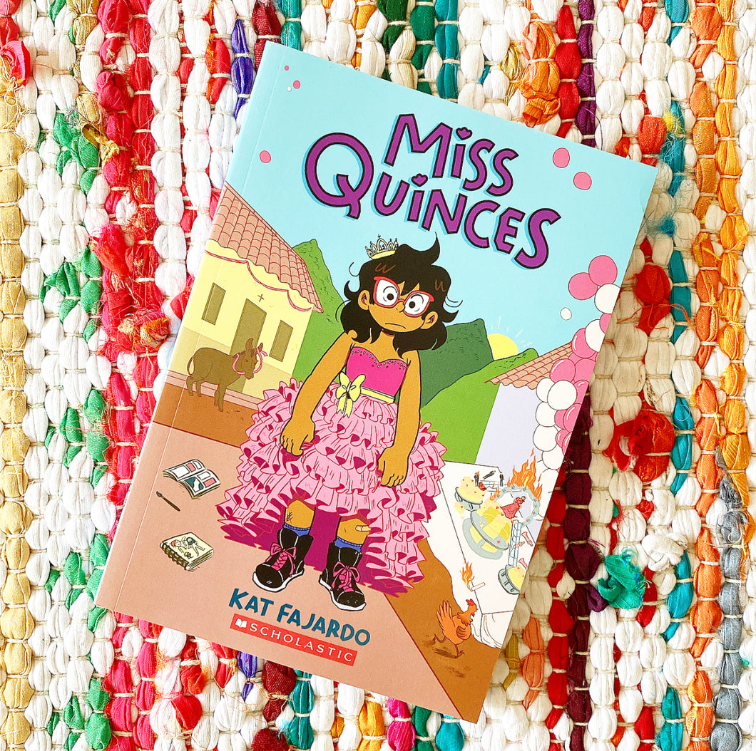 Miss Quinces: A Graphic Novel | Kat Fajardo