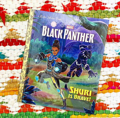 Shuri is Brave! (Marvel: Black Panther) (Little Golden Book) || Frank Berrios, Anthony Conley