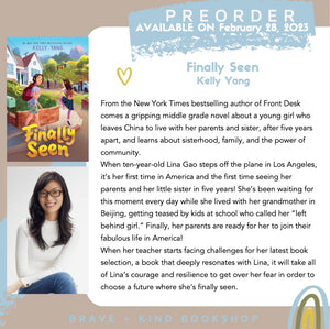 Finally Seen by Kelly Yang