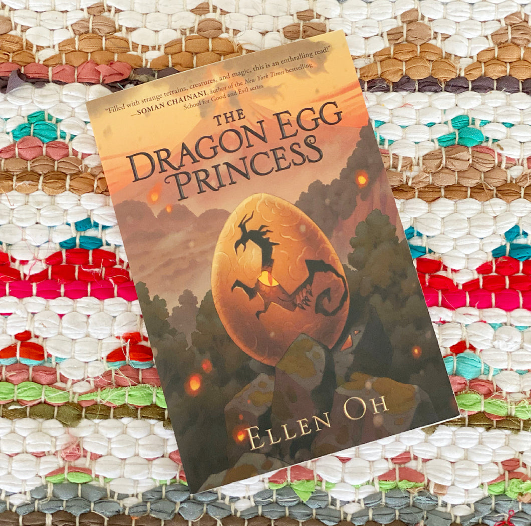 The Dragon Egg Princess | Ellen Oh