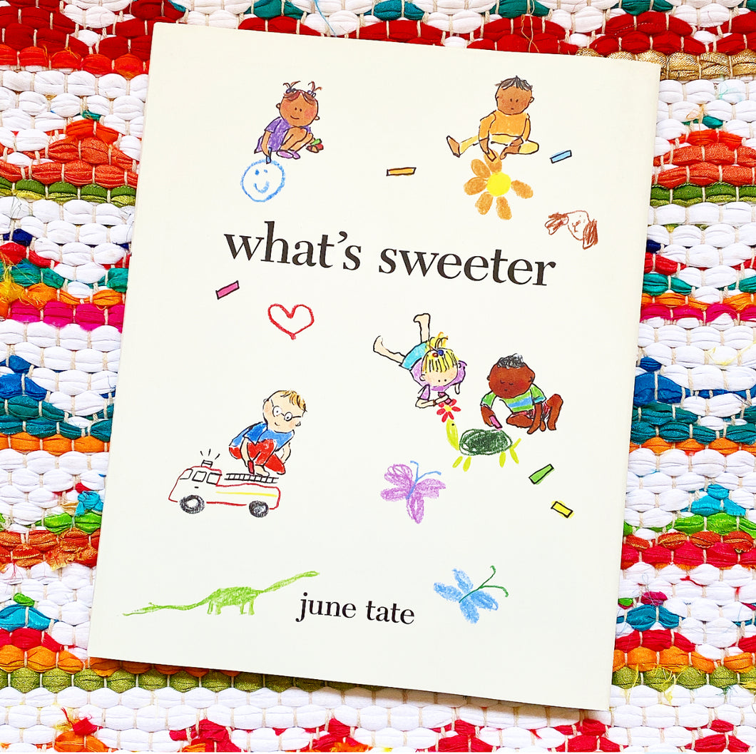 What's Sweeter | June Tate