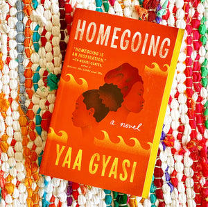 Homegoing [paperback] | Yaa Gyasi