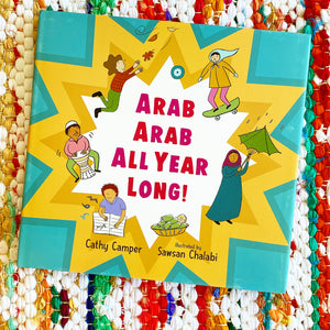 Arab Arab All Year Long! | Cathy Camper, Chalabi