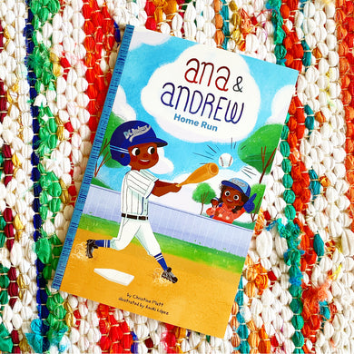 Ana & Andrew: Home Run | Christine Platt, López