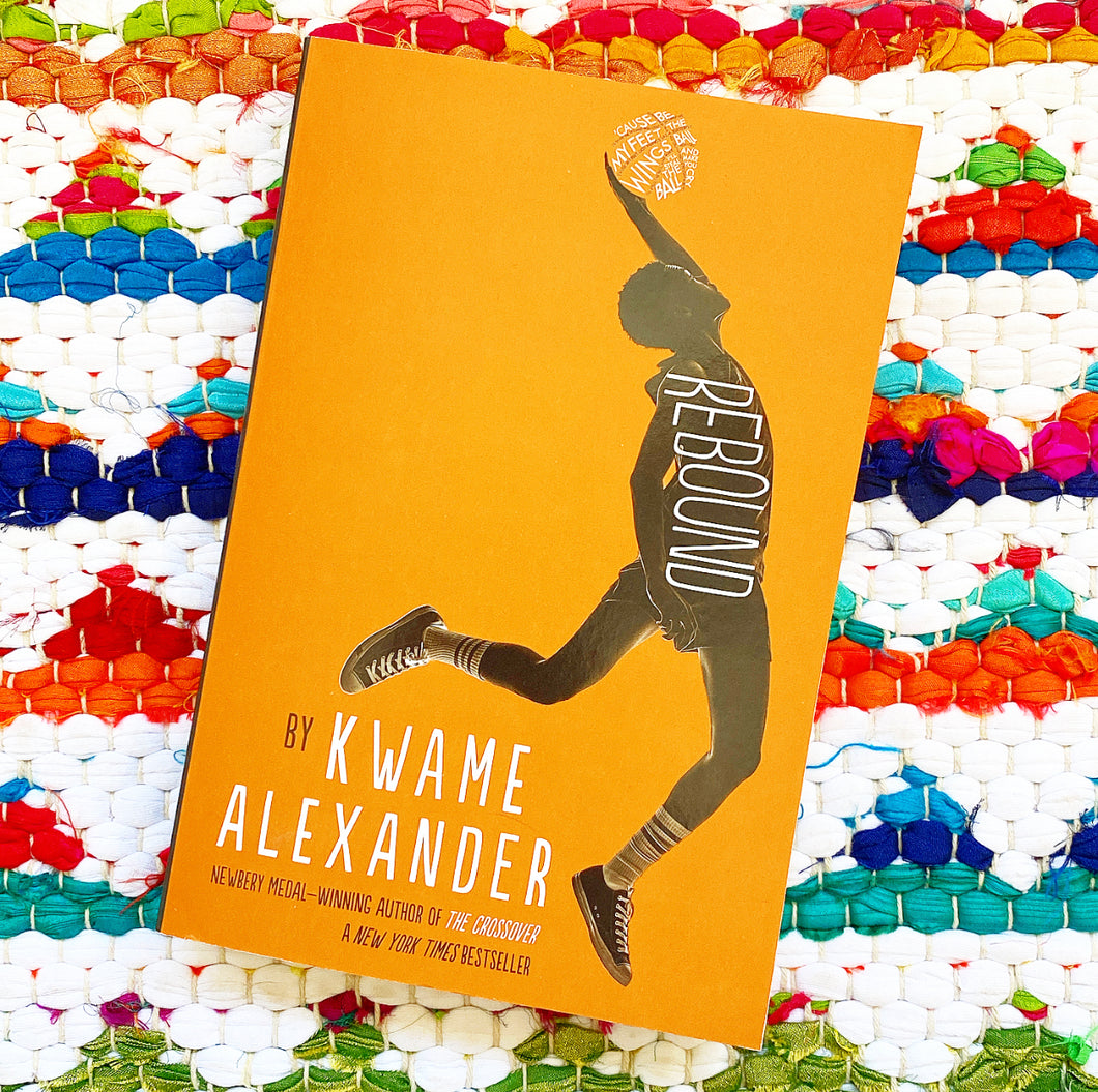 Rebound [paperback] | Kwame Alexander