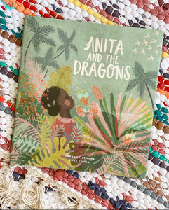 Anita and the Dragons | Hannah Carmona