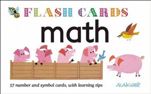 Math - Flash Cards: 57 Number and Symbol Cards, with Learning Tips | Alain Grée