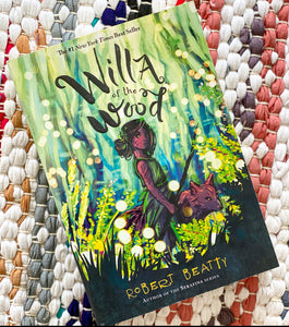 Willa of the Wood | Robert Beatty