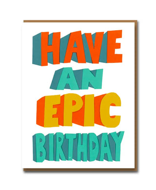 Epic Birthday Card