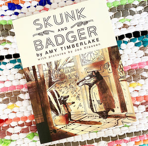 Skunk and Badger [hardcover] | Amy Timberlake