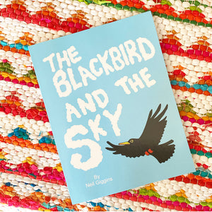 The Blackbird and the Sky | Neil Giggins