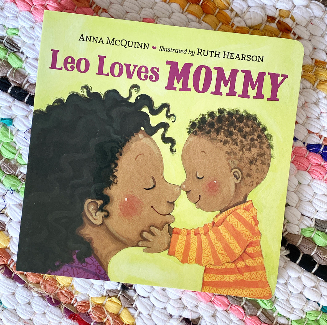 Leo Loves Mommy | Anna McQuinn