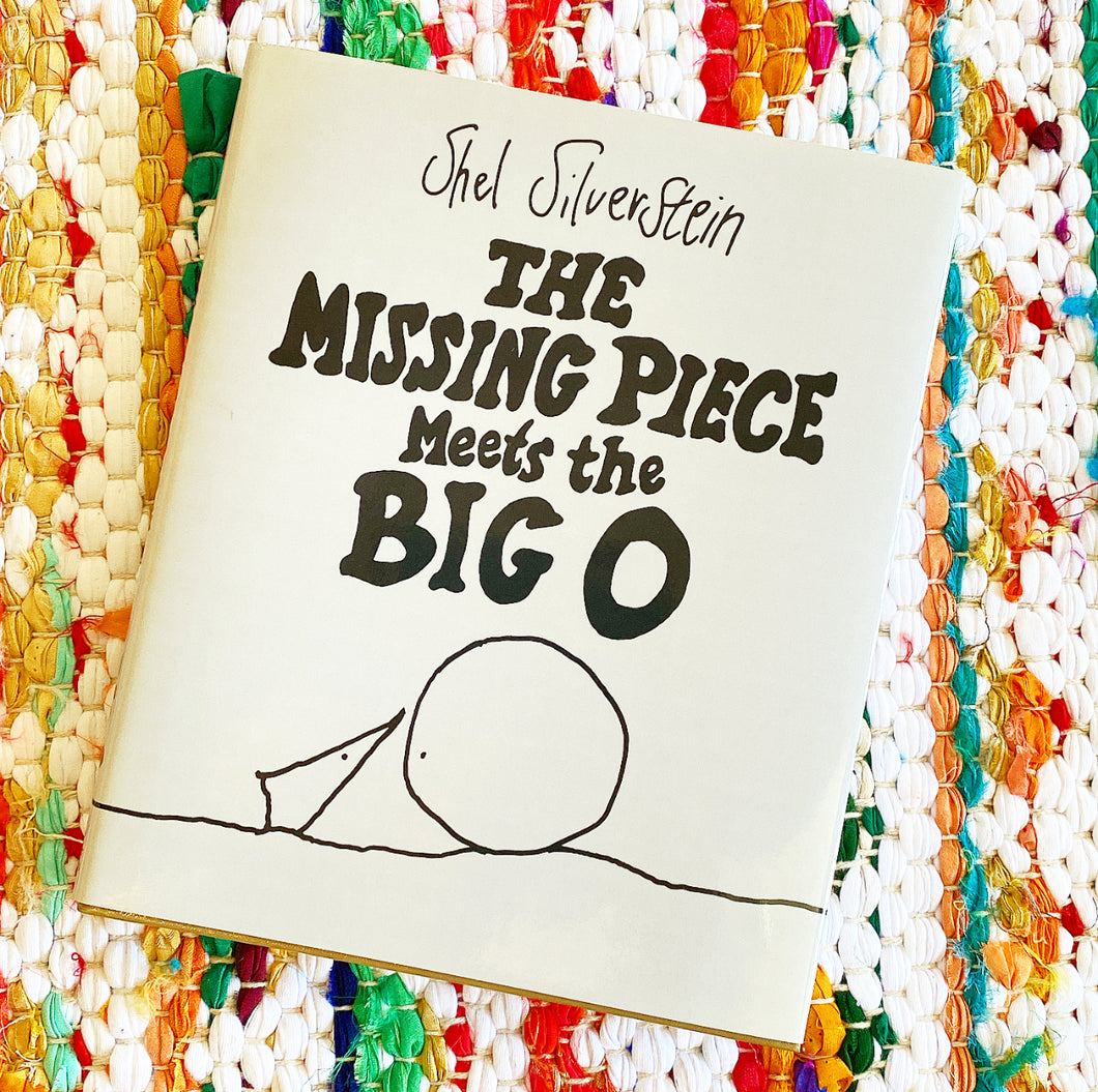 The Missing Piece Meets the Big O | Shel Silverstein – Brave + Kind Bookshop