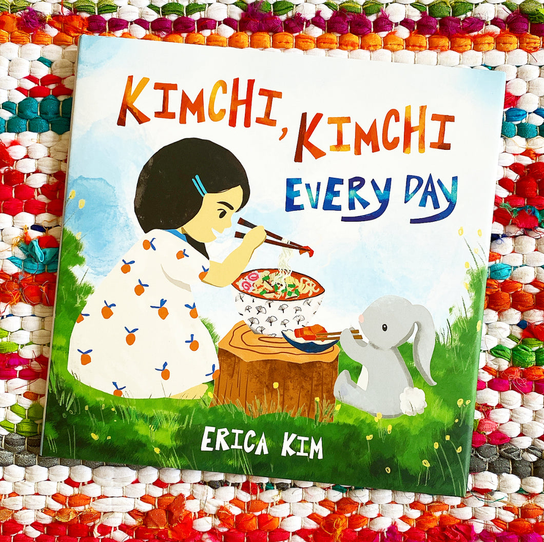 Kimchi, Kimchi Every Day | Erica Kim