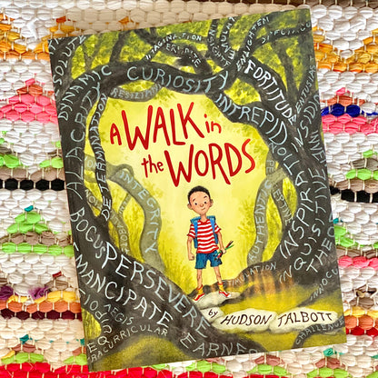 A Walk in the Words | Hudson Talbott (Author) + Hudson Talbott (Illustrated by)