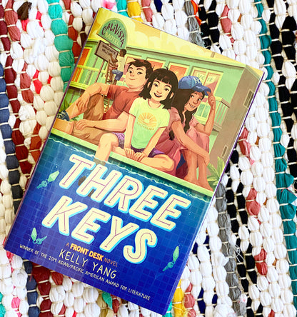 Three Keys (Front Desk #2) | Kelly Yang