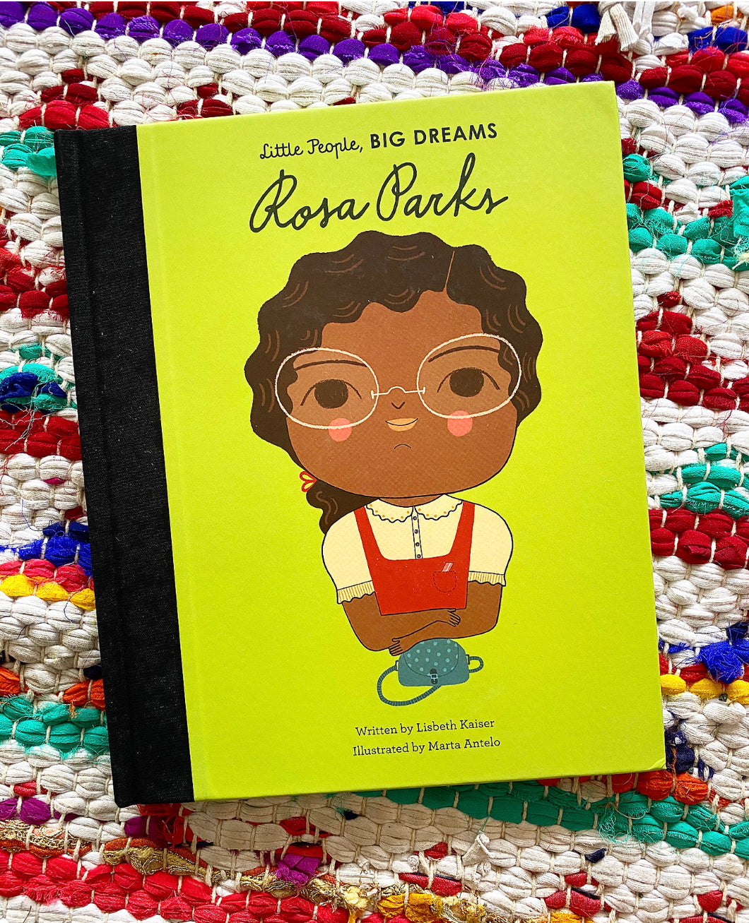 Rosa Parks (Little People, Big Dreams #9) | Lisbeth Kaiser, Antelo