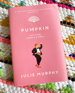 Pumpkin | Julie Murphy