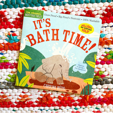 Indestructibles: It's Bath Time!: Chew Proof - Rip Proof - Nontoxic - 100% Washable (Book for Babies, Newborn Books, Safe to Chew) | Amy Pixton, Búzio