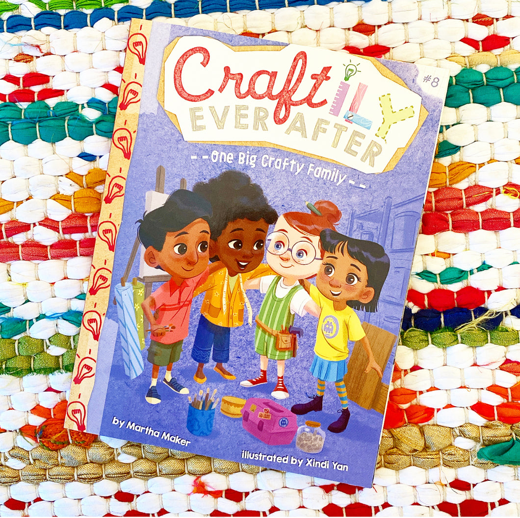 One Big Crafty Family (Craftily Ever After, Vol. 8) | Martha Maker, Yan
