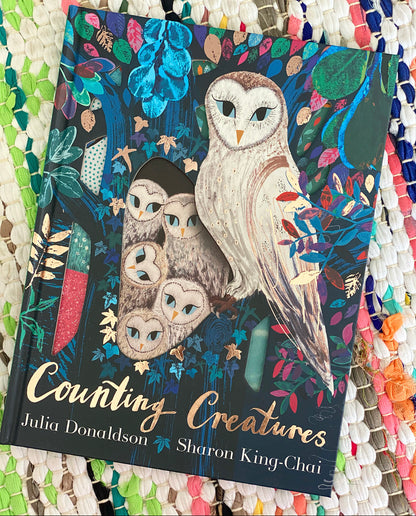 Counting Creatures | Julia Donaldson (Author) + Sharon King-Chai (Illustrated by)