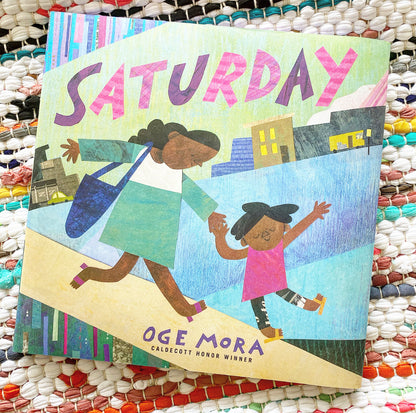 Saturday  | Oge Mora (Author)