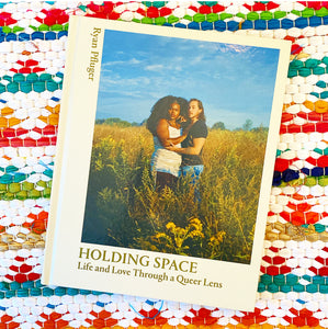 Holding Space: Life and Love Through a Queer Lens | Ryan Pfluger, Goodman