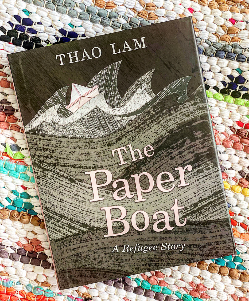 The Paper Boat: A Refugee Story | Thao Lam