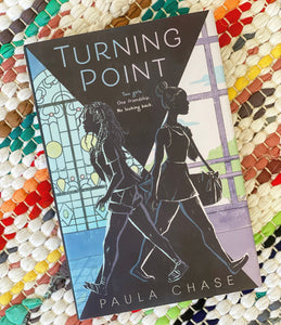 Turning Point | Paula Chase