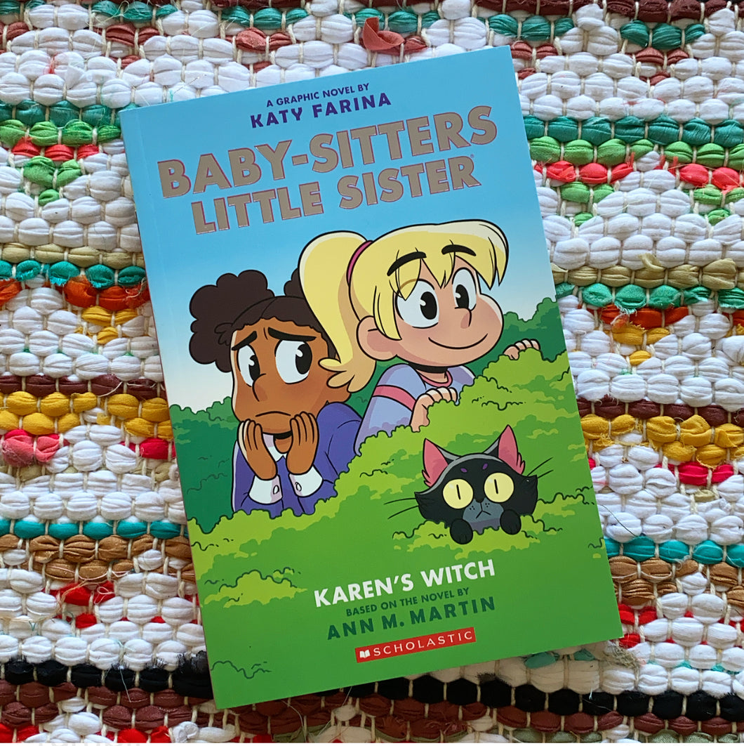 Karen's Witch (Baby-Sitters Little Sister Graphic Novel #1): A Graphix Book (Adapted Edition), 1 | Ann M. Martin, Farina