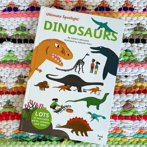 Ultimate Spotlight: Dinosaurs | Sandra Laboucarie