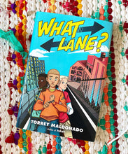 What Lane? [hardcover] | Torrey Maldonado