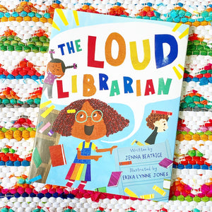 The Loud Librarian | Jenna Beatrice
