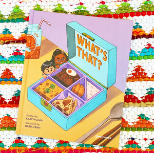 What’s That? | Karen Chan, Tran