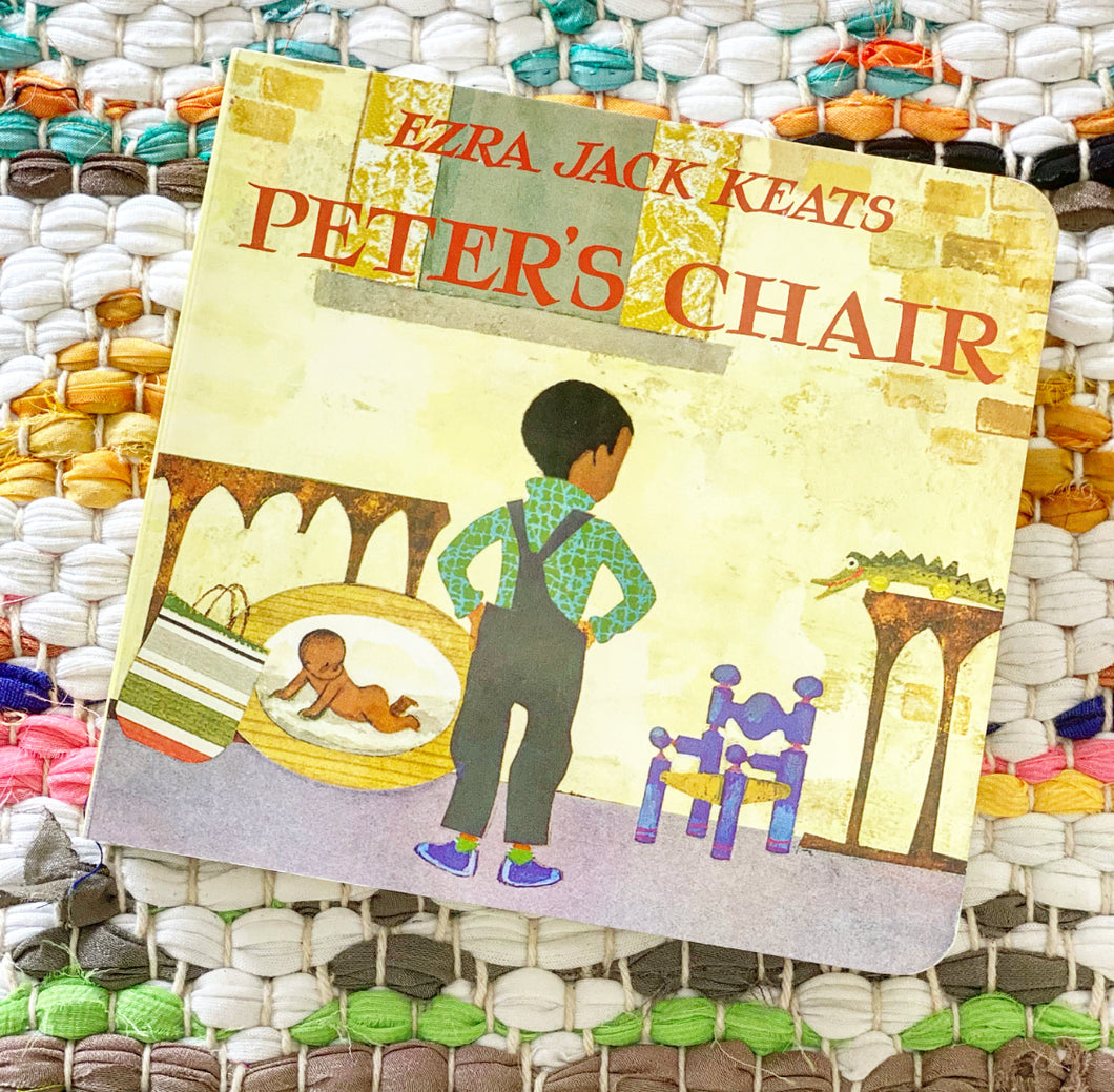 Peter's Chair | Ezra Jack Keats