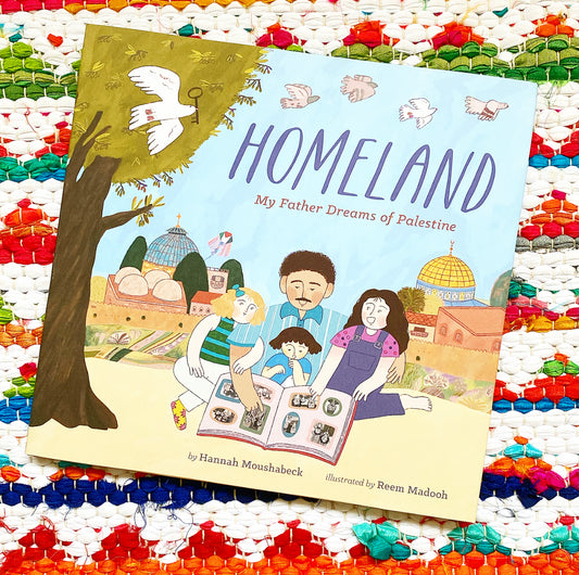 Homeland: My Father Dreams of Palestine | Hannah Moushabeck