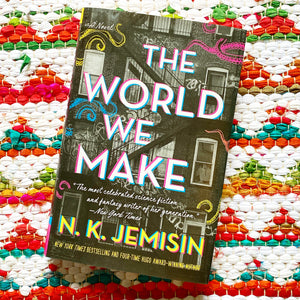 The World We Make | N. K. Jemisin