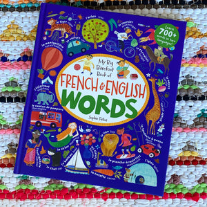 My Big Barefoot Book of French & English Words | Sophie Fatus