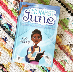 Honest June [hardcover] | Tina Wells