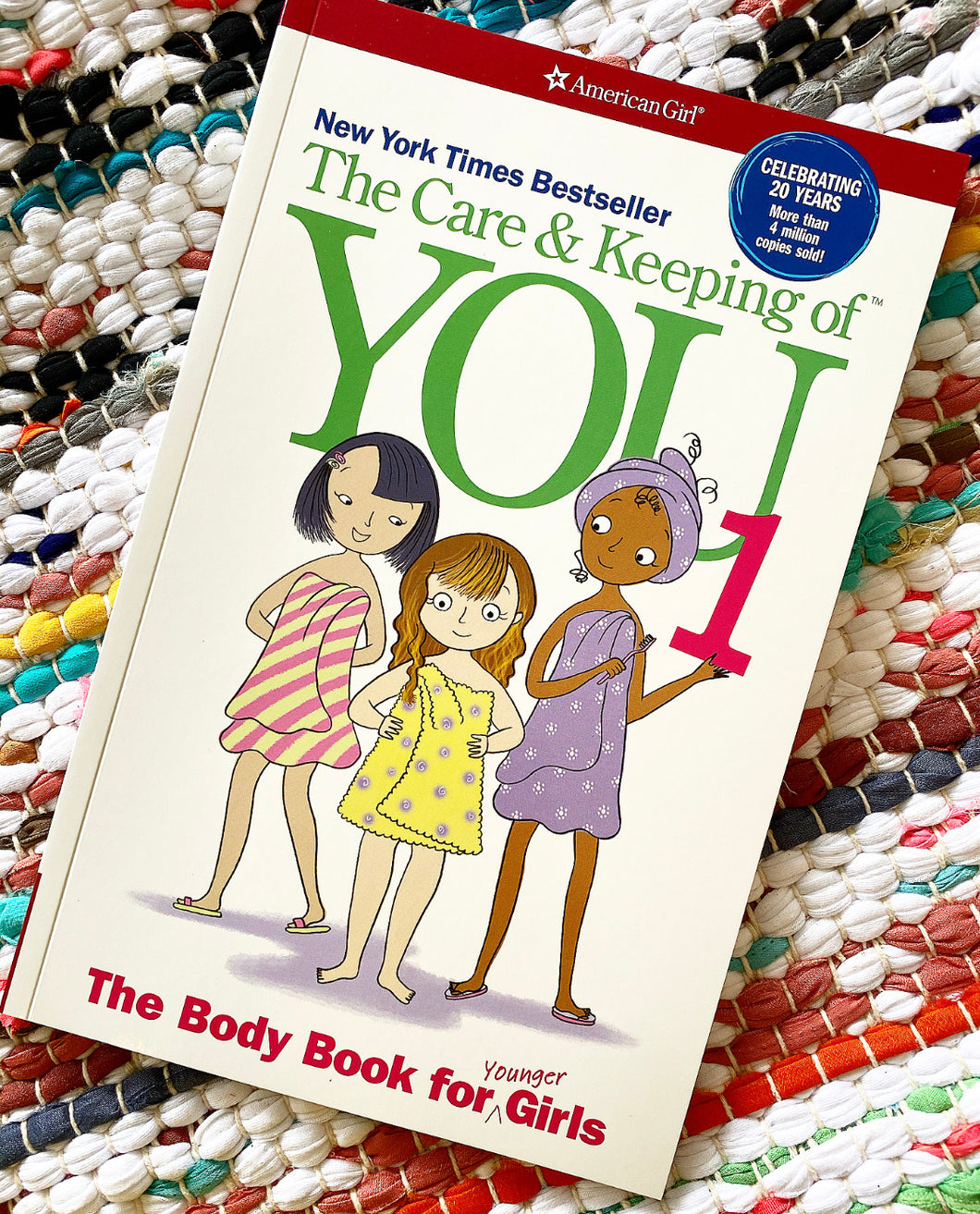 The Care and Keeping of You: The Body Book for Younger Girls Book | Valorie Schaefer