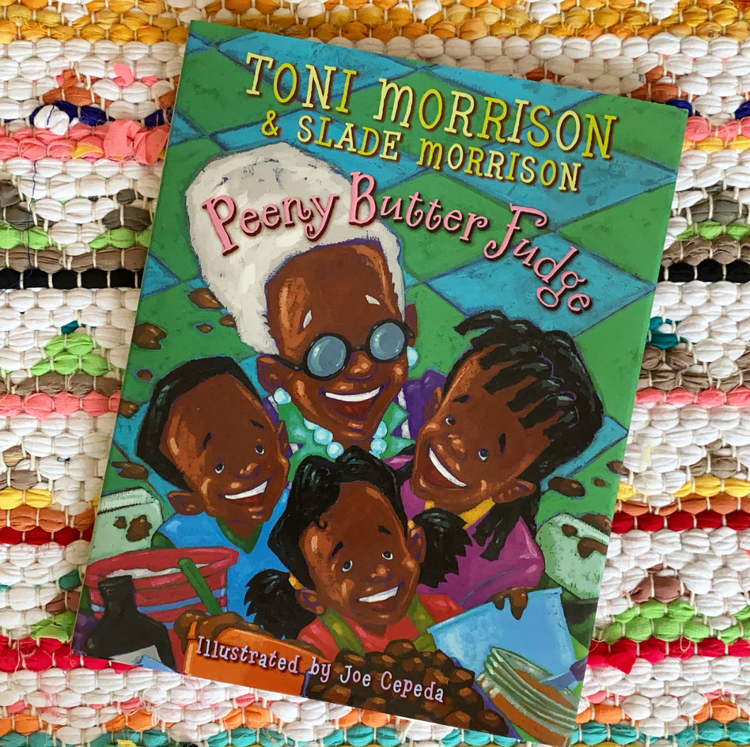 Peeny Butter Fudge | Toni Morrison + Slade Morrison