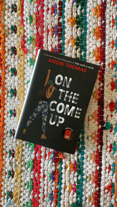 On the Come Up [signed] | Angie Thomas