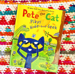 Pete the Cat Plays Hide-And-Seek | James, Kimberly Dean