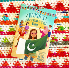 Anisa’s International Day | Reem Faruqi