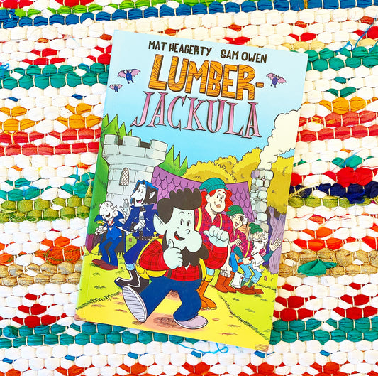 Lumberjackula [signed] | Mat Heagerty, Owen