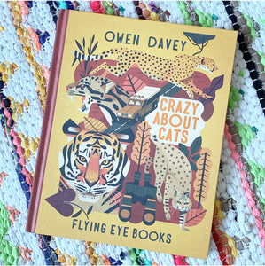Crazy about Cats | Owen Davey